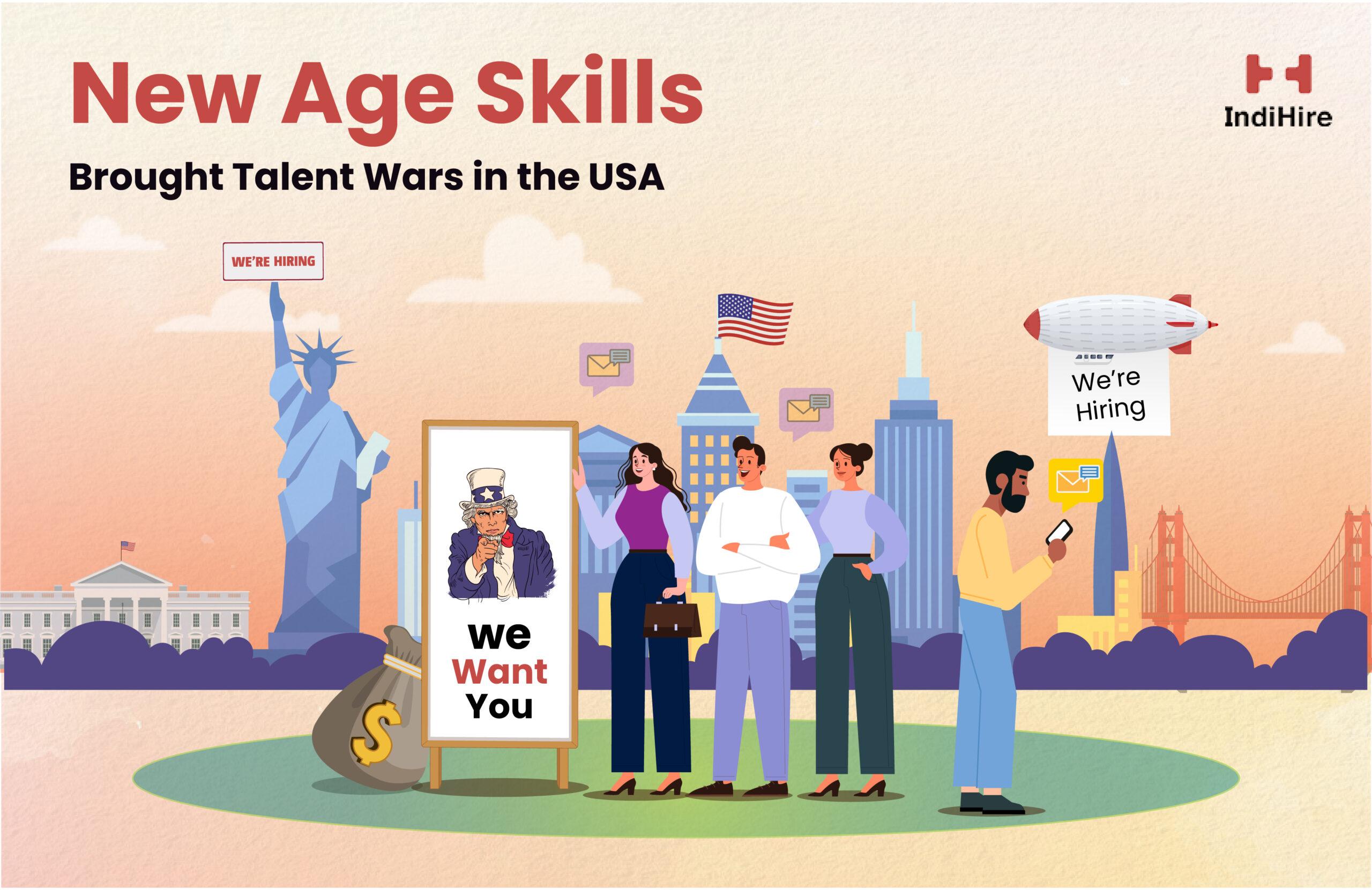 New Age Skills Brought Talent Wars in the USA