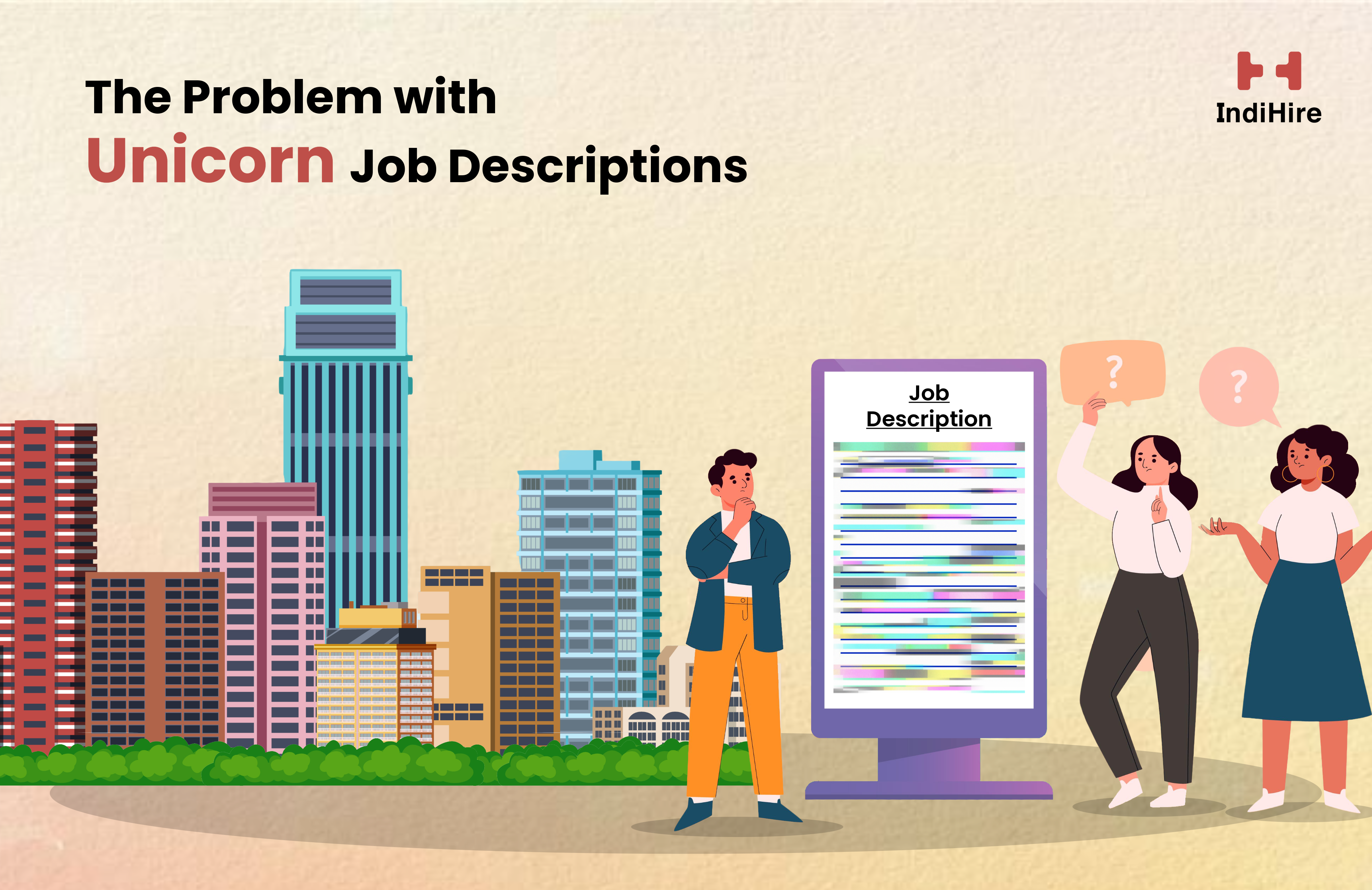 The Problem with Unicorn Job Descriptions