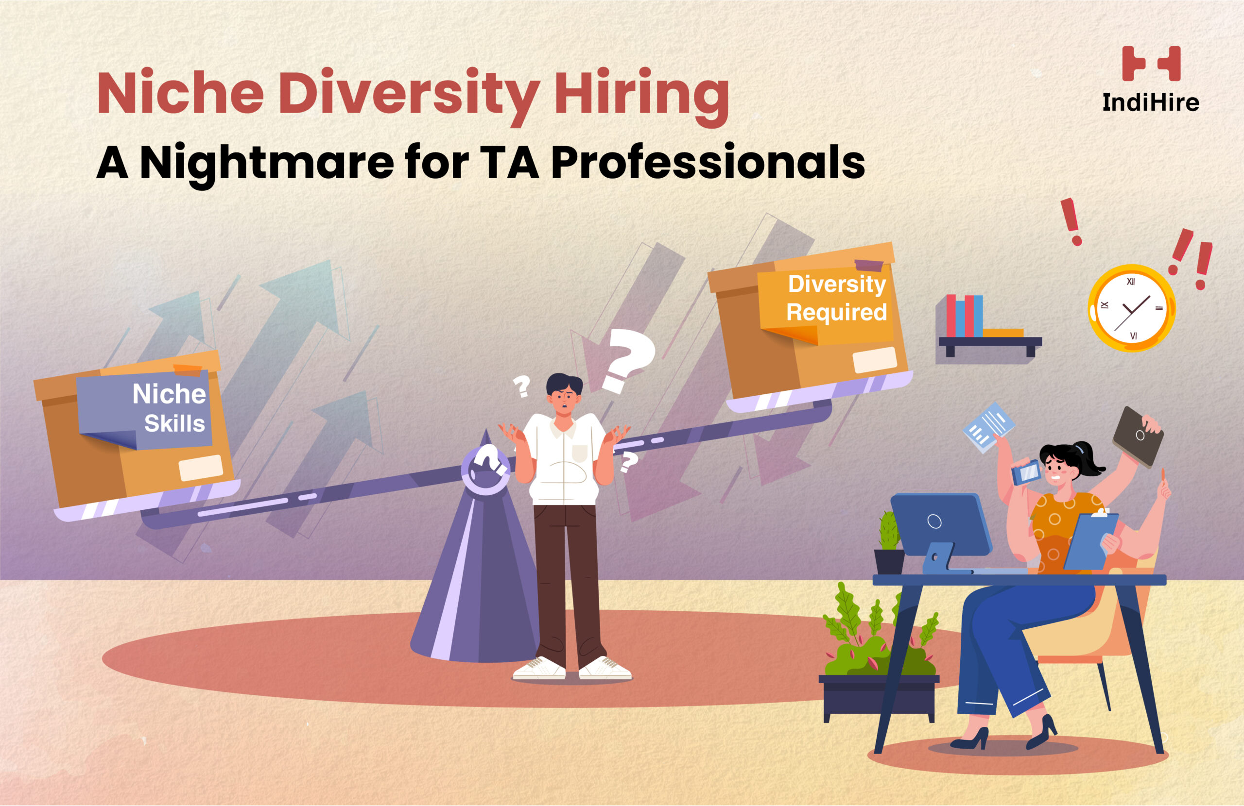 Niche Diversity Hiring – A Nightmare for TA Professionals