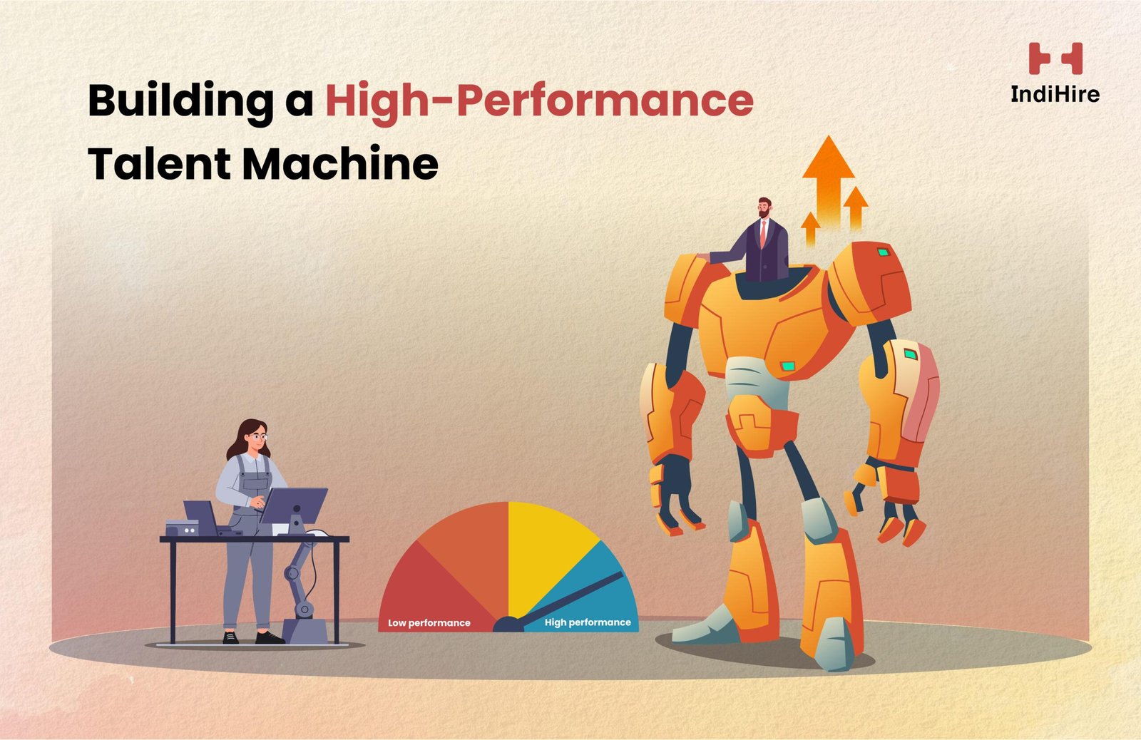 Building a High-Performance Talent Machine